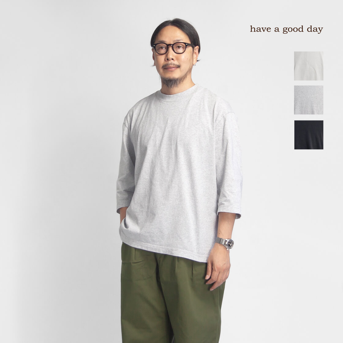 have a good day ハブアグッドデイ BD天竺 丸胴 7分袖Tシャツ 日本製 メンズ